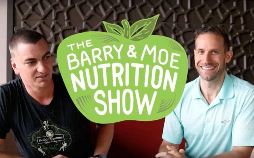 The Barry & Moe Nutrition Show